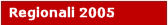 Elezioni regionali 2005